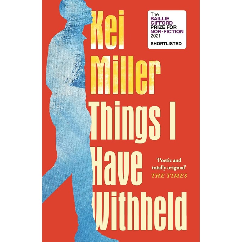 Things I Have Withheld