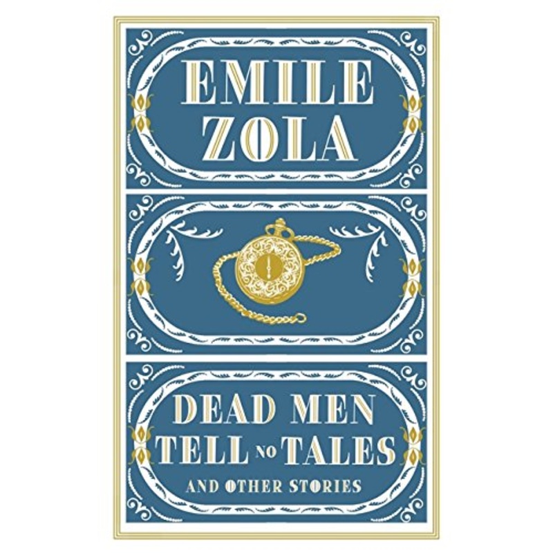 Dead Men Tell No Tales and Other Stories