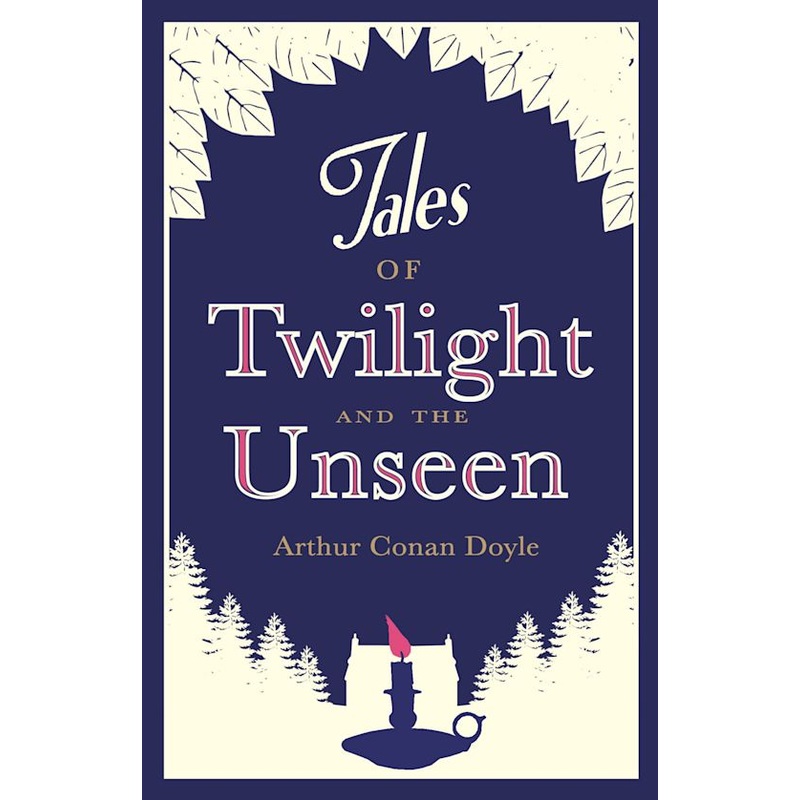 Tales of Twilight and the Unseen