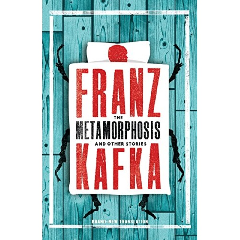 The Metamorphosis and Other Stories