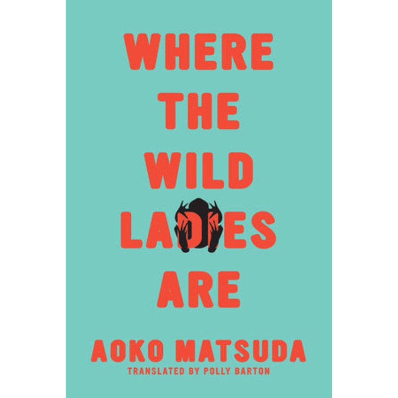 Where the Wild Ladies Are