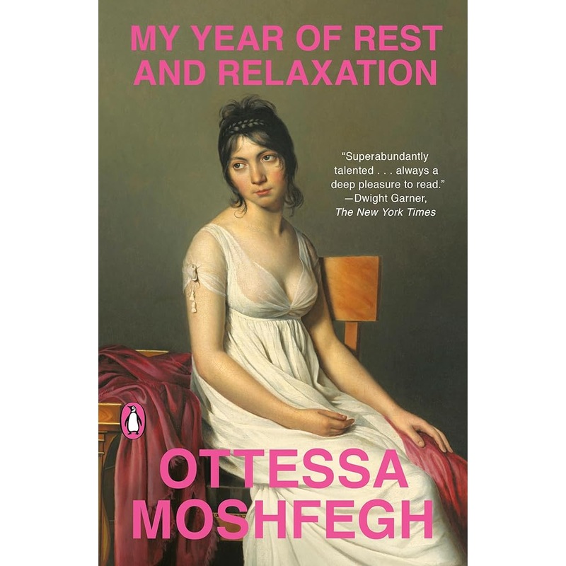 My Year of Rest and Relaxation