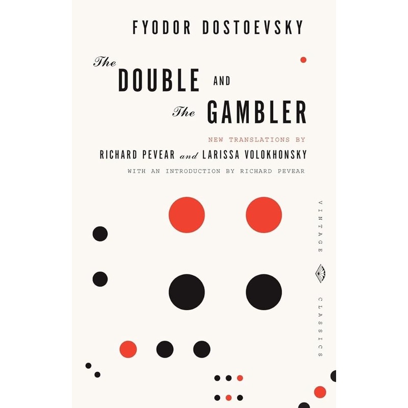 The Double and The Gambler