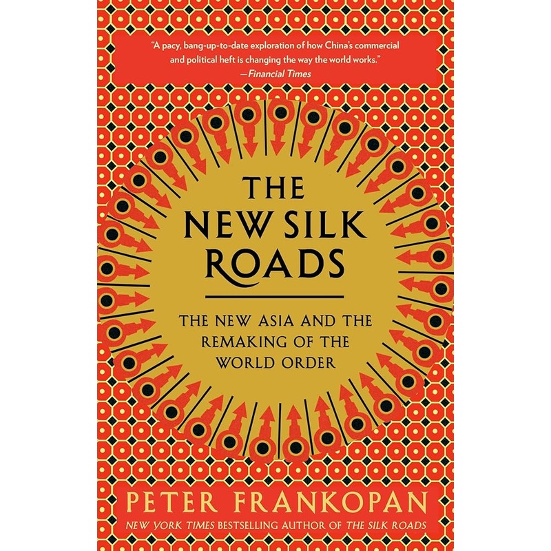 The New Silk Roads