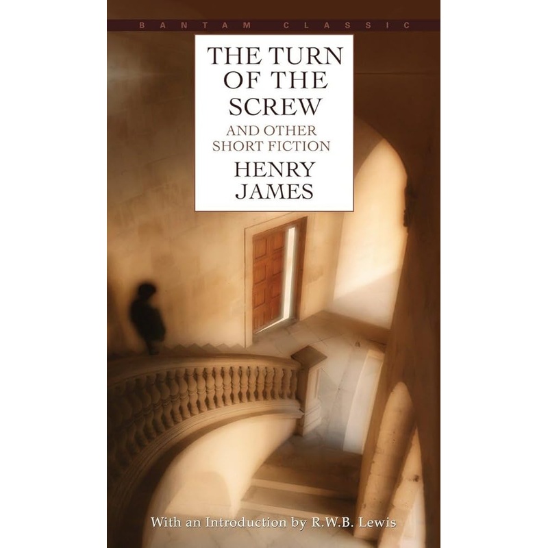 The Turn of the Screw and Others