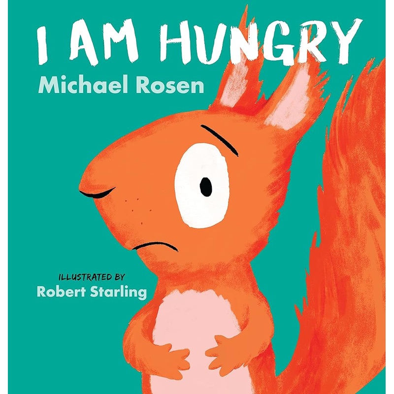 I Am Hungry