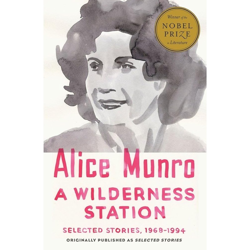 A Wilderness Station: Selected Stories 1968-1994
