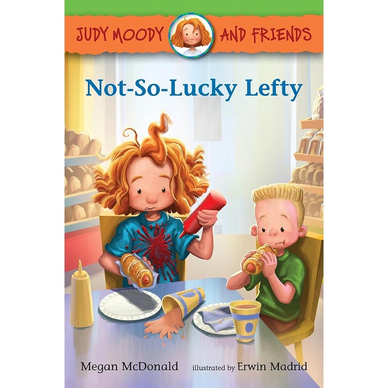 Judy Moody and Friends: Not-So-Lucky Lefty