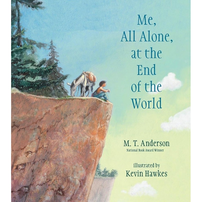Me, All Alone, at the End of the World