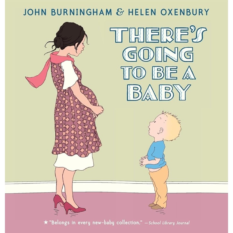 There’s Going to Be a Baby