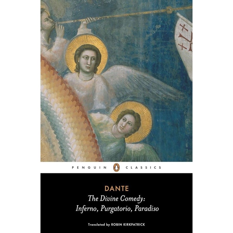 The Divine Comedy: Inferno, Purgatorio, Paradiso