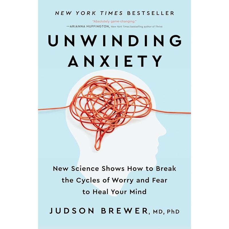 Unwinding Anxiety