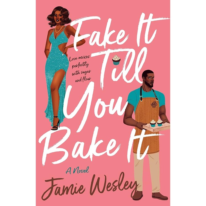 Fake It Till You Bake It
