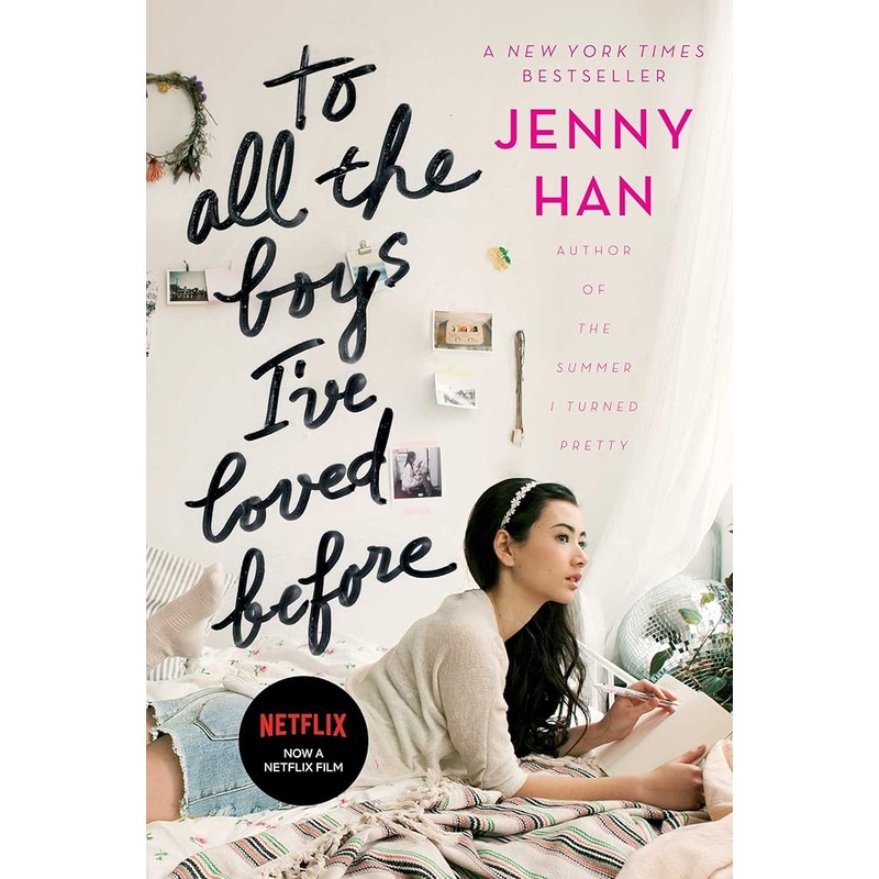 To All the Boys I’ve Loved Before