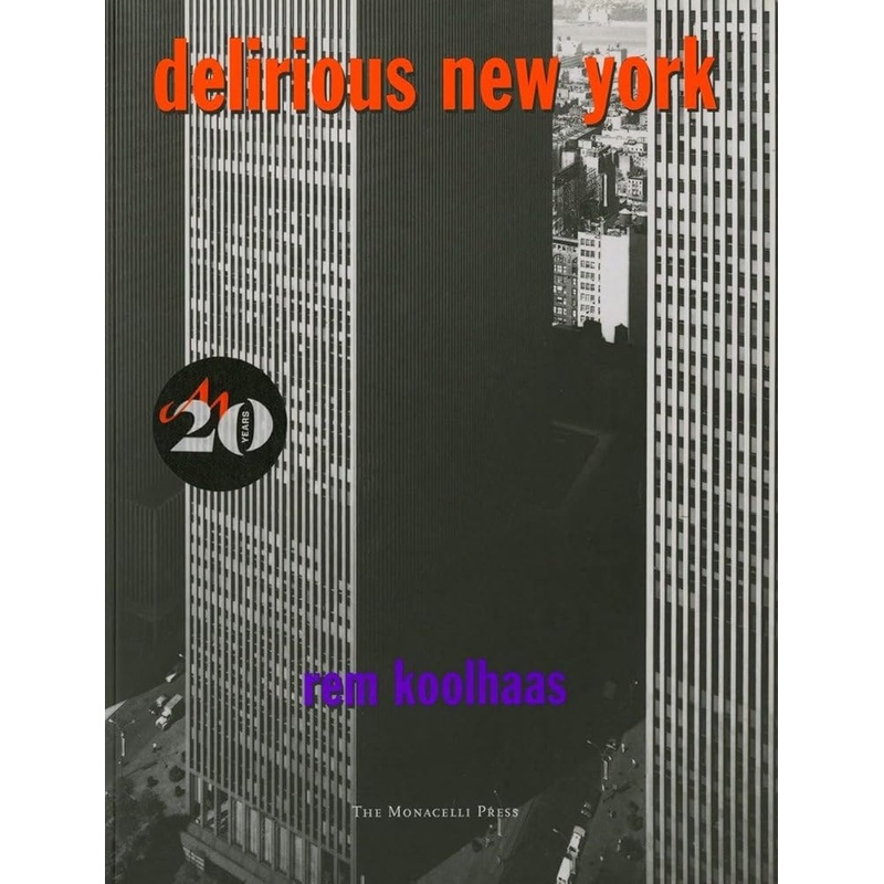 Delirious New York