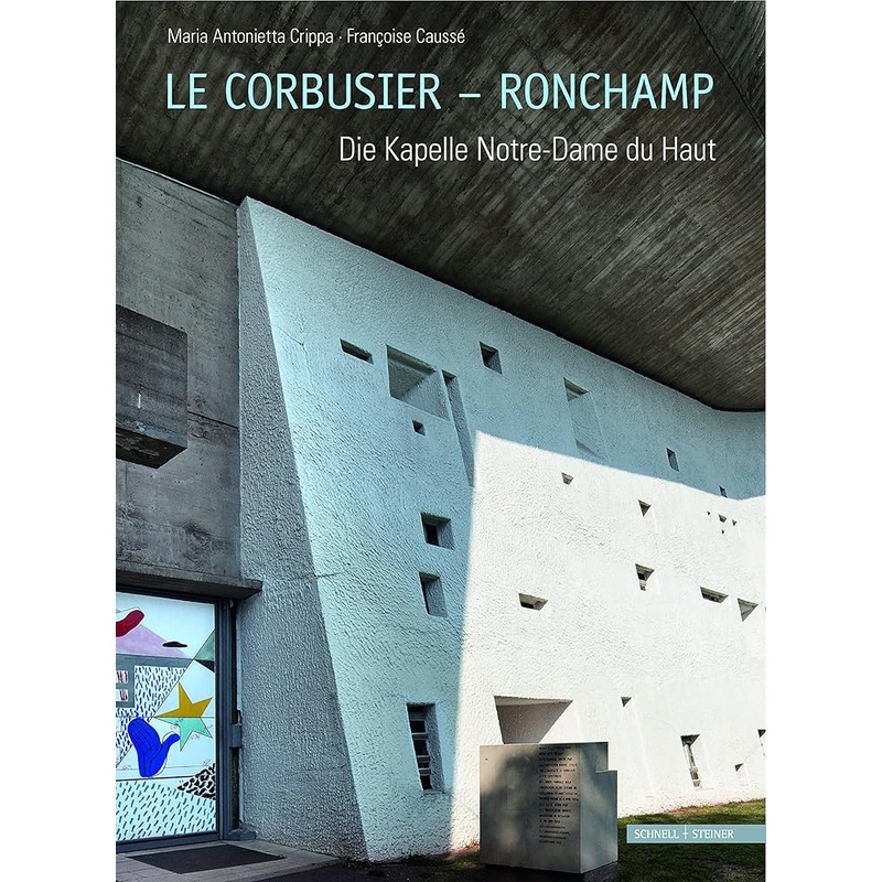 Le Corbusier – Ronchamp