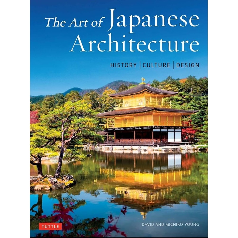 The Art of Japanese Architecture