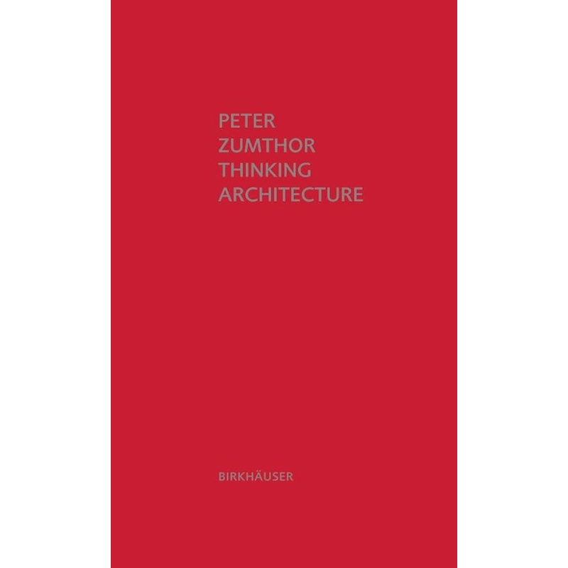 Thinking Architecture